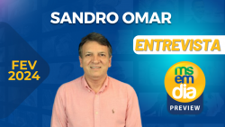 Sandro Omar em entrevista ao MS EM DIA PREVIEW